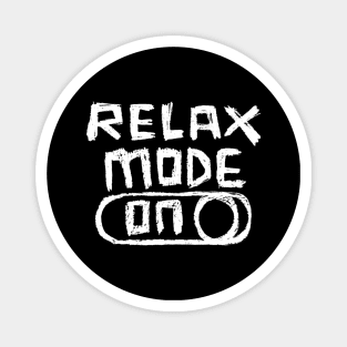 Relax Mode ON for Relaxation Magnet